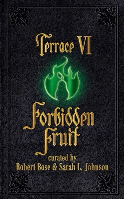 Terrace Vi: Forbidden Fruit