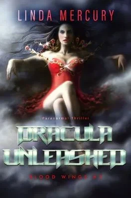 Dracula Unleashed (Blood Wings)