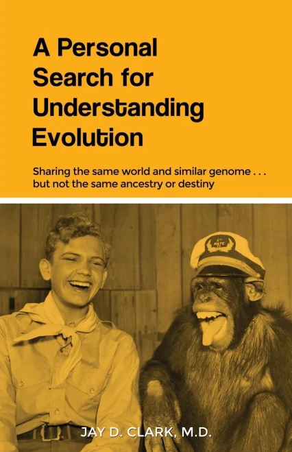 A Personal Search For Understanding Evolution: Sharing The Same World And Similar Genome . . . But Not The Same Ancestry Or Destiny