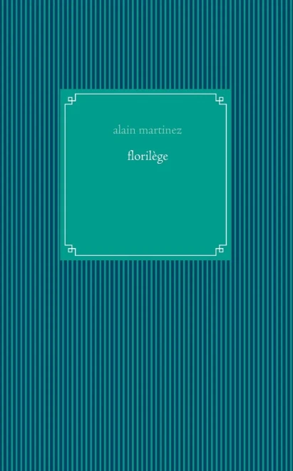 Florilã¨Ge (French Edition)