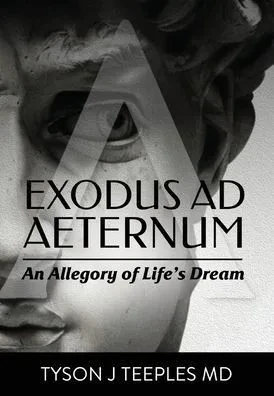 Exodus Ad Aeternum: An Allegory Of Life's Dream