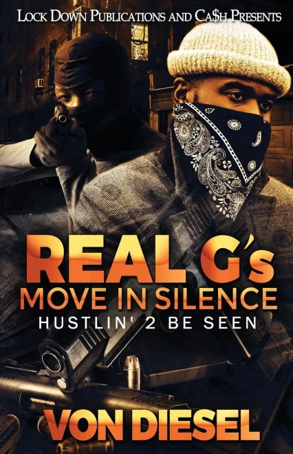 Real G's Move In Silence