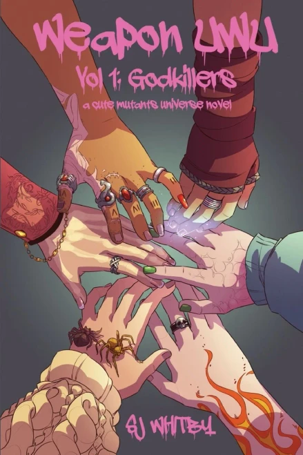 Weapon Uwu Vol 1: Godkillers