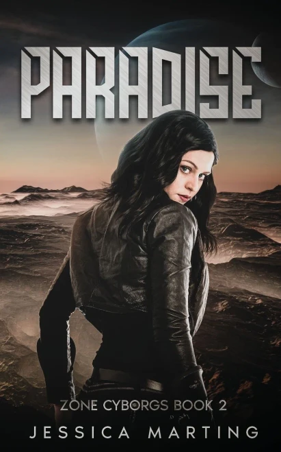 Paradise (Zone Cyborgs Book 2)