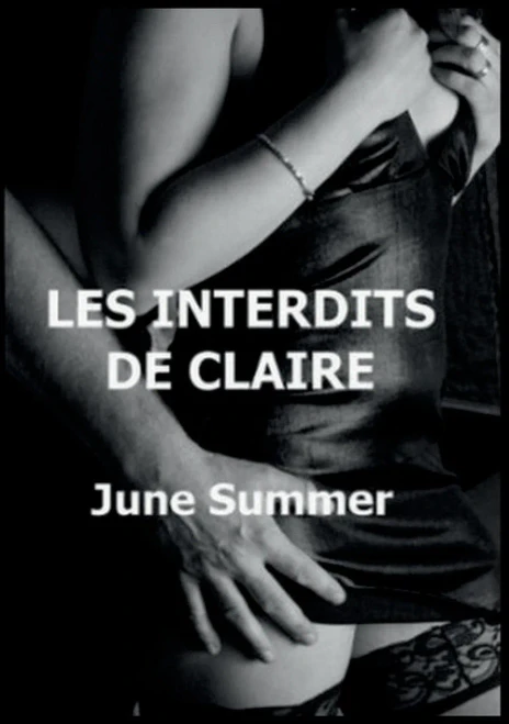 Les Interdits De Claire (French Edition)