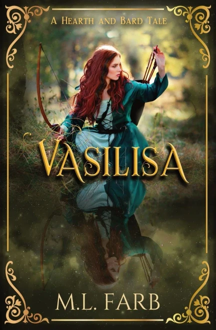 Vasilisa (Hearth And Bard Tales)