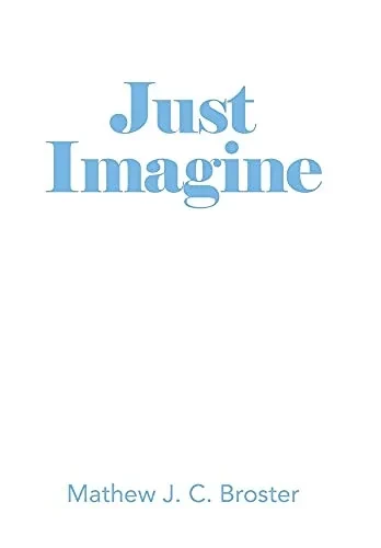 Just Imagine - 9781664104266