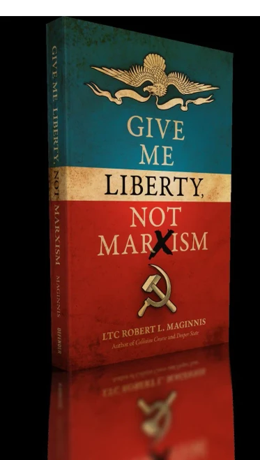 Give Me Liberty, Not Marxism