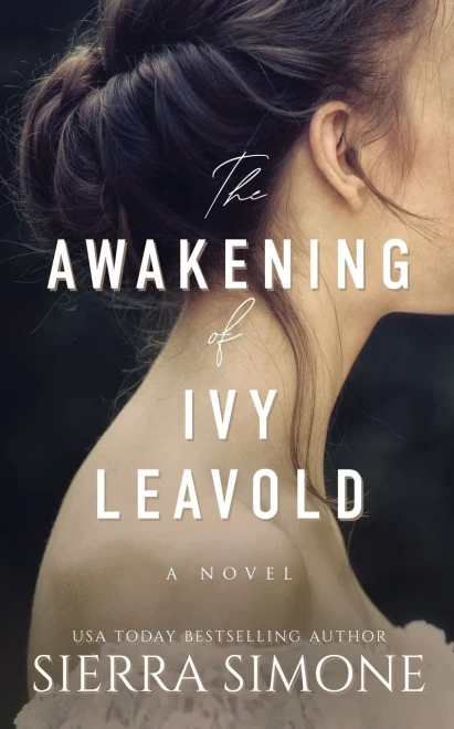 The Awakening Of Ivy Leavold