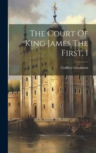 The Court Of King James The First, 1