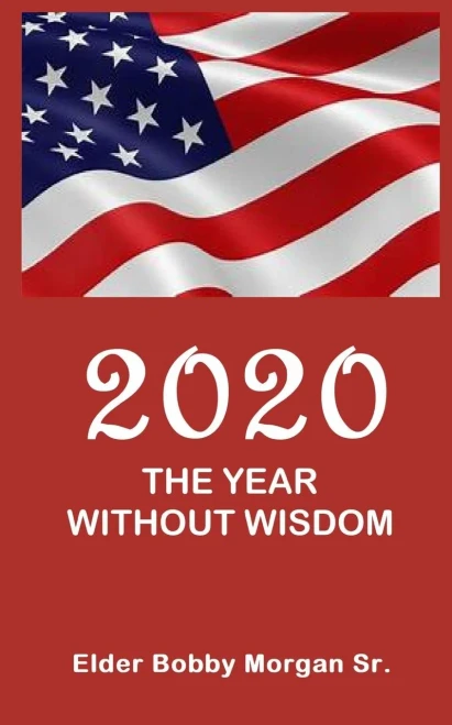 2020 The Year Without Wisdom