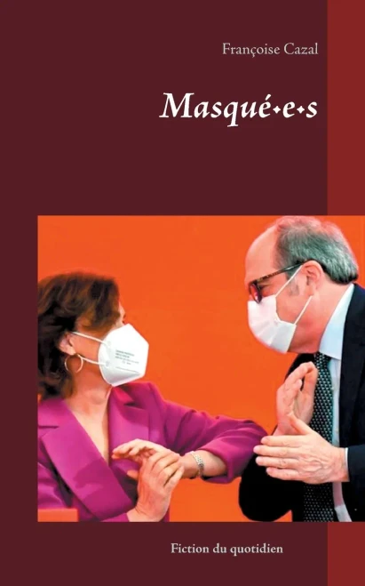 Masquã©-E-S (French Edition)