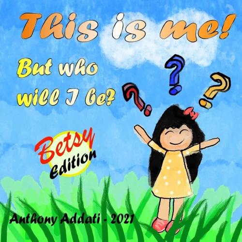 This Is Me: But Who Will I Be