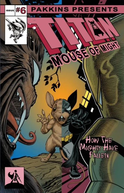 Titan Mouse Of Might Issue #6