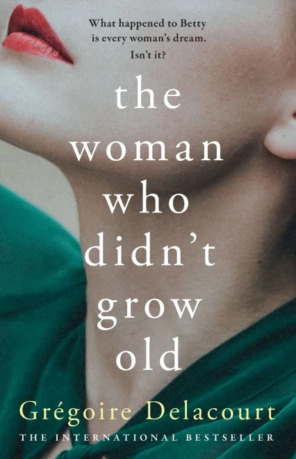 The Woman Who Didn'T Grow Old