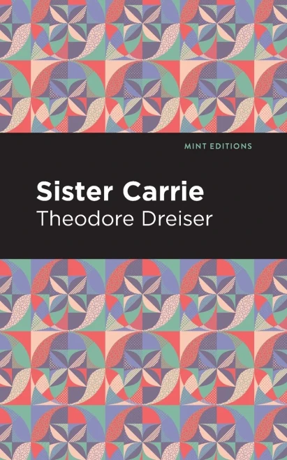 Sister Carrie (Mint Editions)