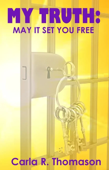 My Truth: May It Set You Free