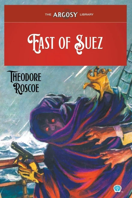 East Of Suez (Argosy Library)