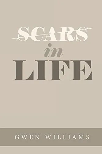 Scars In Life - 9781664233300