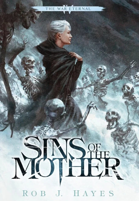 Sins Of The Mother (War Eternal)