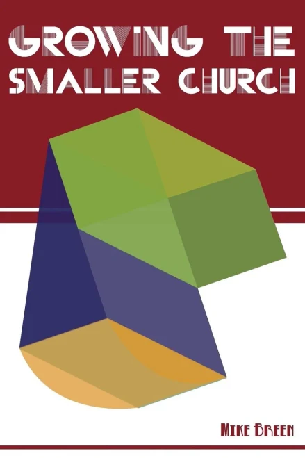 Growing The Smaller Church