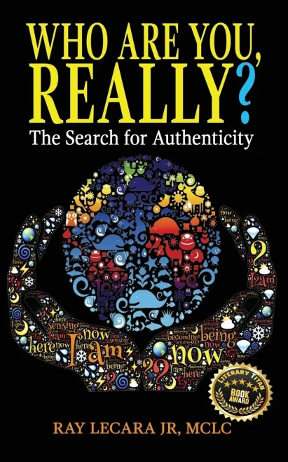 Who Are You, Really?: The Search For Authenticity
