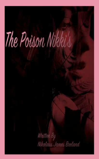 The Poison Nikki'S: Episode 1