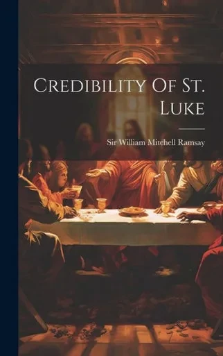 Credibility Of St. Luke