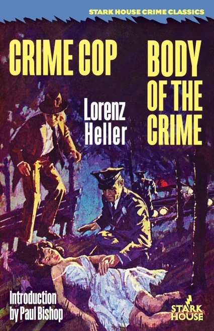 Crime Cop / Body Of The Crime