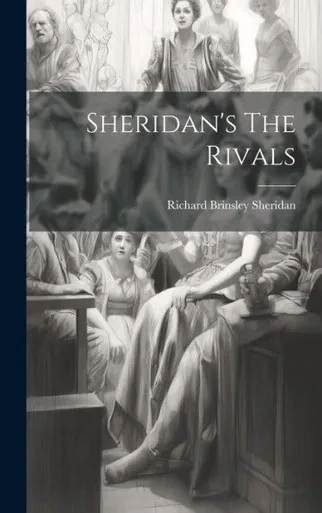 Sheridan's The Rivals