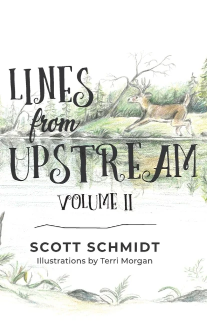 Lines From Upstream: Volume Ii
