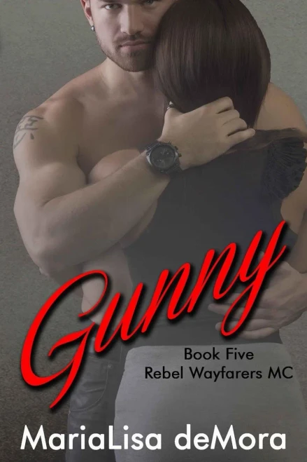 Gunny (Rebel Wayfarers Mc)