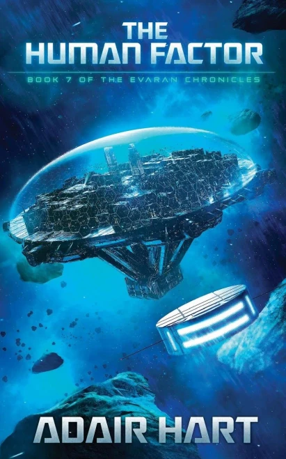 The Human Factor: Book 7 Of The Evaran Chronicles