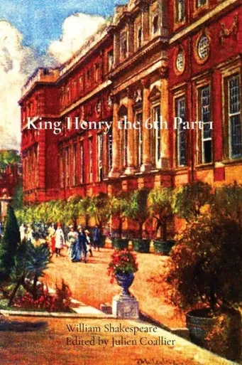 King Henry The 6Th Part 1