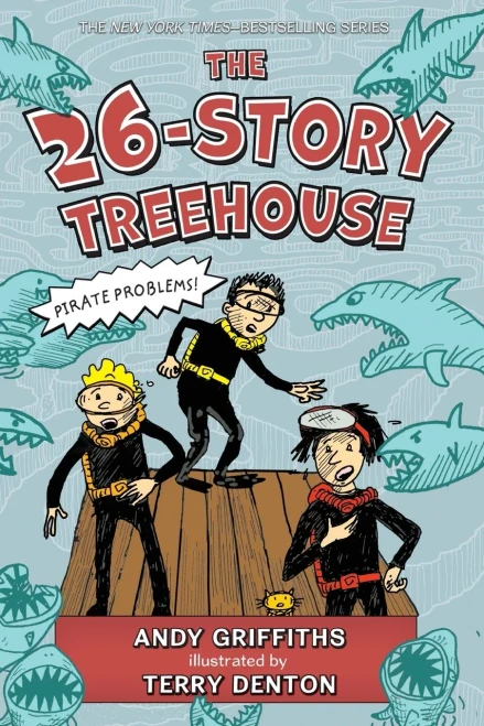 The 26-Story Treehouse: Pirate Problems! (The Treehouse Books, 2)