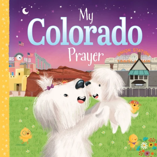 My Colorado Prayer (My Prayer)