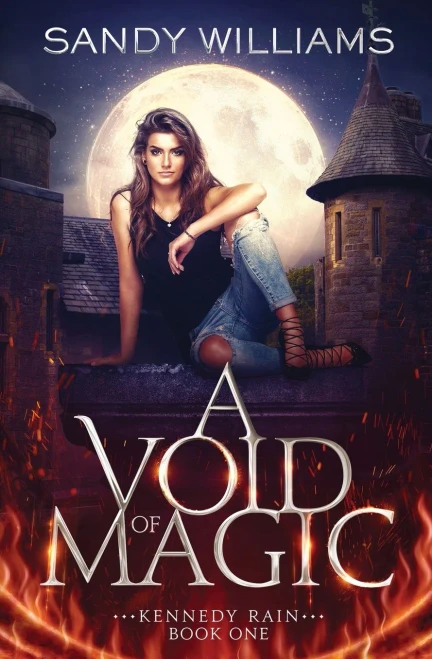 A Void Of Magic (Kennedy Rain)