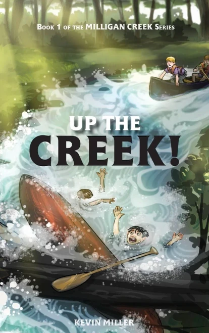 Up The Creek! (Milligan Creek)