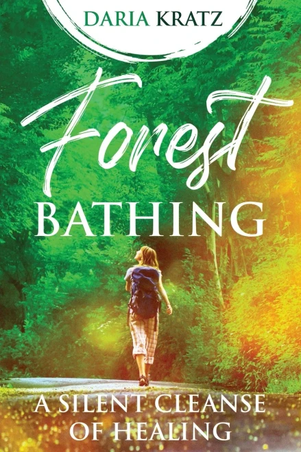 Forest Bathing - 9781777836924