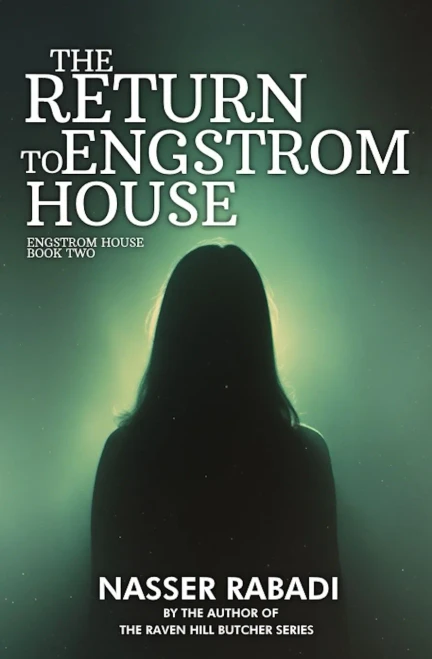 The Return To Engstrom House: Engstrom House Book Two (The Engstrom House Series)