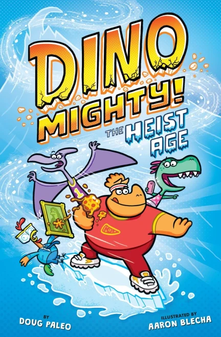 The Heist Age (2) (Dinomighty!)