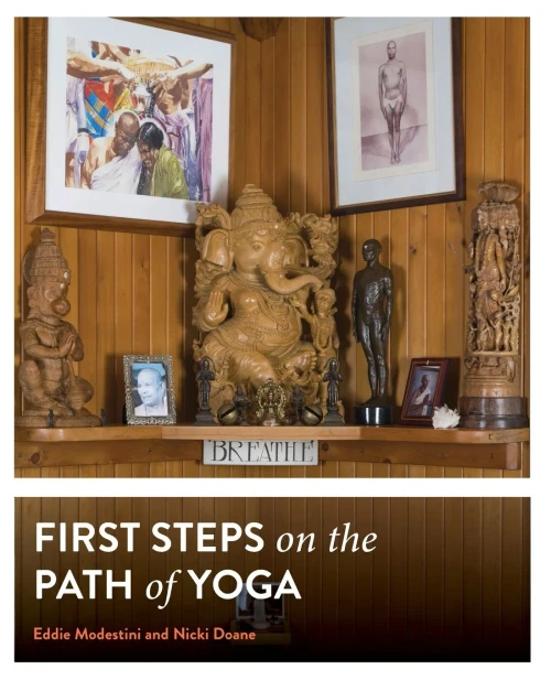 First Steps On The Path Of Yoga