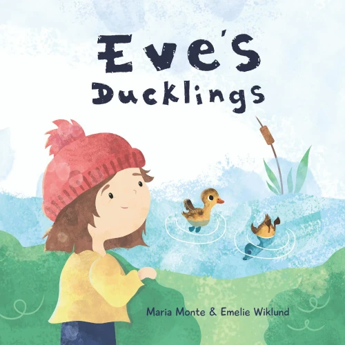 Eve'S Ducklings - 9780987513045
