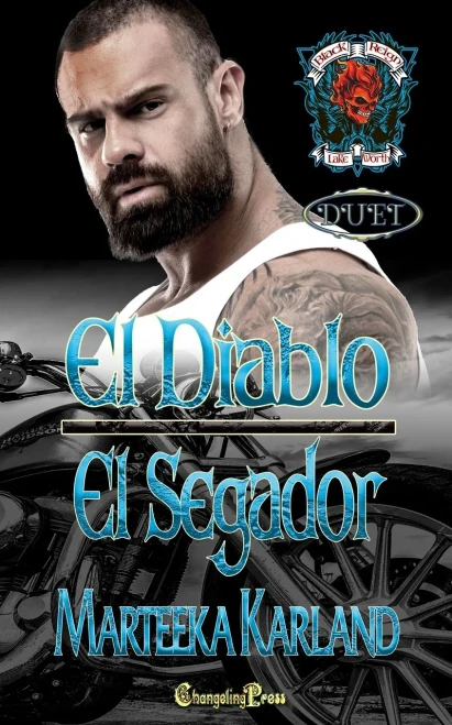 El Diablo/El Segador Duet: A Bones Mc Romance (Black Reign Mc)