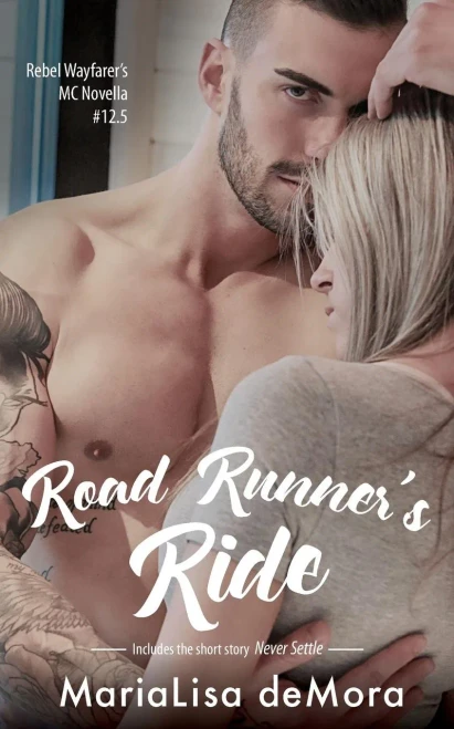 Road Runner's Ride (Rebel Wayfarers Mc)