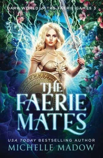 The Faerie Mates (Dark World: The Faerie Games)