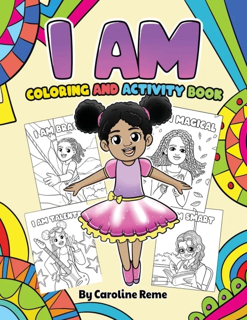 I Am Coloring And Activity Book