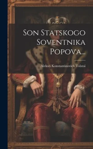 Son Statskogo Soventnika Popova... (Russian Edition)