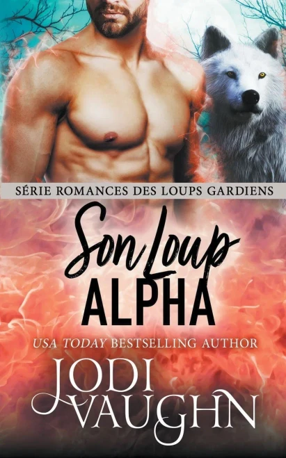 Son Loup Alpha (French Edition)