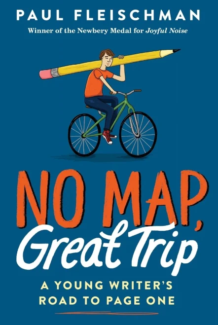 No Map, Great Trip: A Young Writer’s Road to Page One